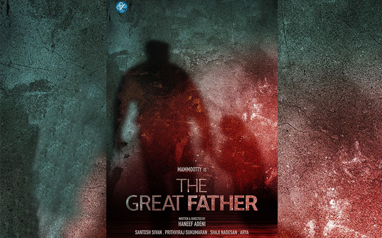 First look poster of Mammootty’s The Great Father!!