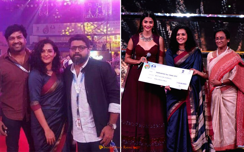 Parvathy and director Mahesh bags awards for Take Off at IFFI 2017!!